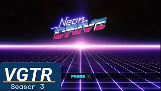 Neon Drive | VGTR Live