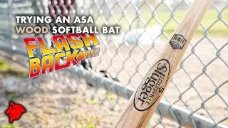 Swinging a Louisville Slugger Wood ASA Bat | FLASHBACK FRIDAY
