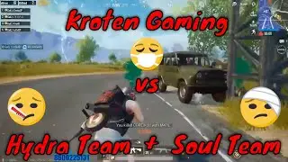 Kroten Gaming vs Hydra Clan+Soul Mortal vs Gareebooo || Full On Tabahi ||  PUBG Mobile Highlights HD