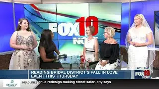 Reading Bridal District&rsquo;s 2023 Fall in Love Bridal Show - September 14th