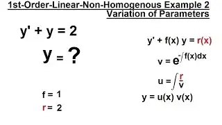 Differential Equation - 1st Order Linear: Variation of Parameters (3 of 4) Example 2