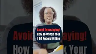 Avoid Overstaying! How to Check Your I-94 Travel Record Online? #usavisa #immigration