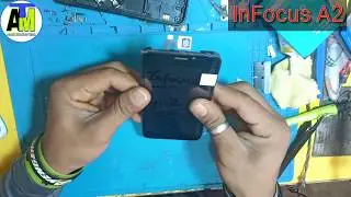 InFocus A2 Touch Change || Alam Mobile tech