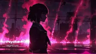 Nightcore ➵ PSYCHO [NV | Switching Vocals] Best Nightcore Gaming Music 2024
