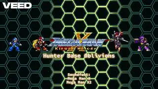 Mega Man X Kirwan Melody OST - Hunter Base Oblivions