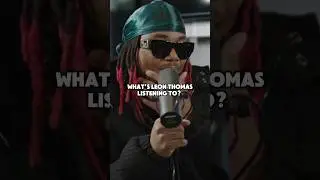 What&rsquo;s on Leon Thomas&rsquo; Playlist?