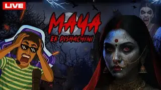 🔴 LIVE SCARIEST Indian Horror Game 😱 | Maya Ek Pishachini | Atharva Gaming XP