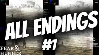 Fear & Hunger All Endings (Live Reaction)