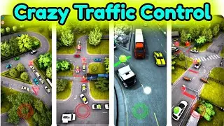 Crazy Traffic Control Levels 1 - 5 Gameplay Walkthrough | (IOS - Android)