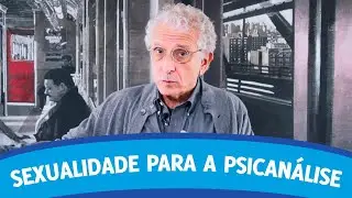 Cartas a um jovem terapeuta | Sexualidade para a psicanálise