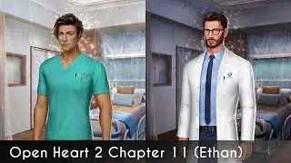 [Ethan] Choices: Open Heart Book 2 Chapter 11