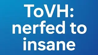 Tower of Vacant Hindrances: nerfed to insane [completion]