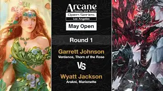 Раунд 1: Верданс против Аракни | May AGE Los Angeles Open | Сезон 3 | Плоть и кровь