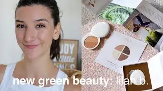 Новая зеленая красота: Lilah B. Первые впечатления и обзор | Clean, Green Beauty