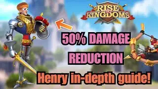 THE MOST DAMAGE REDUCTION IN THE GAME? Rise of kingdoms Henry V in-depth guide!