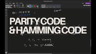 Parity Code & Hamming Code | Error Detection & Correction