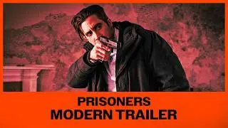 Prisoners (2013) | Modern Trailer