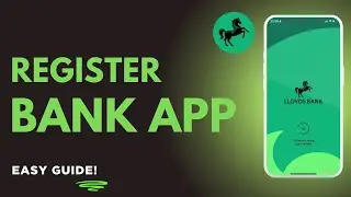 How to Register Lloyds Bank Mobile App