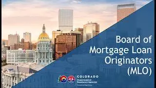 November 19, 2025: Colorado Board of Mortgage Loan Originator Meeting