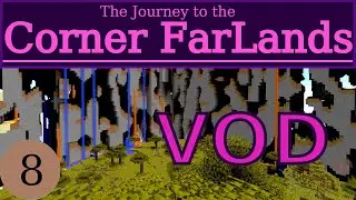 I'm Walking to the Corner FarLands (Session 8 VOD)
