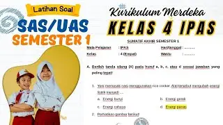 Soal SAS/UAS/PAS IPAS Kelas 4 Semester 1