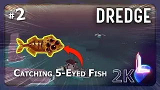 I CAUGHT a Five-Eyed CURSED Fish | DREDGE | Ep2