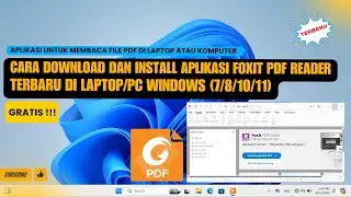 Cara download Dan Install Aplikasi Foxit PDF Reader Free Version Terbaru