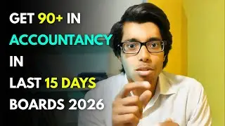 Last 15 Days Accountancy Study Plan for Class 12 Boards 📚💯| CBSE Boards 2026
