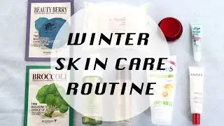 Winter Skin Care Routine 2015 | LookMazing