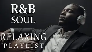 【R&B Soul】Soft R&B Soul Embrace – Warm Sounds for Love & Relaxation Vol.4