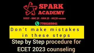 Step by step counseling procedure for ECET - 2023 #apecet #tsecet #apecet2023 #tsecet2023