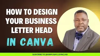 Creating a Letter Head using Canva