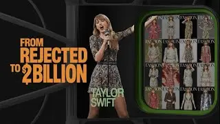 From REJECTED to $2 BILLION: Taylor Swift's UNTOLD Success Story