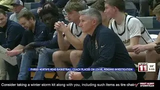 Fargo North's head Basketball coach placed on leave, pending investigation