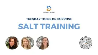 Tuesday Tools On Purpose 32:  SALT Training