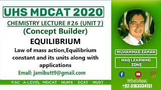Equilibrium, Law of mass action, Kc, Units of Kc and its applications Chemistry mdcat L 26