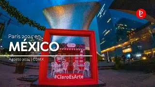 París 2024 en la Ciudad de México | www.edemx.com