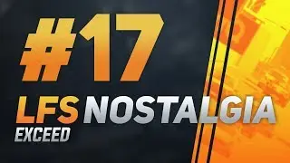 #17 | LFS Nostalgia - Exceed
