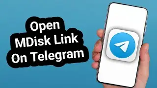 How to Open MDisk Link on Telegram | Access MDisk Files Directly on Telegram 2025