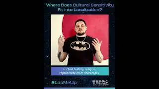 Where Does Cultural Sensitivity Fit into Localization