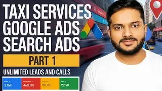 How to Run Taxi Services Google Search Ads | Cab Booking Google Search Ads | Part 1