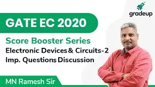 Imp. Questions' Discussion | GATE EC 2020 | EDC | Part- 2 | Score Booster Series | Gradeup