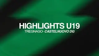 Tregnago - Castelnuovo DG 2-0 | U19 Regionali Girone A