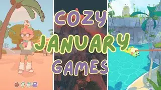 15+ New COZY & INDIE Games Releasing in January! [2026]