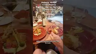 Majestic Mirage Costa Mujeres &ndash; New Year dinner & reservations