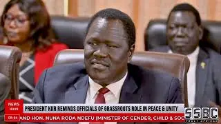 South Sudan President Reminding Government officials of the Country's Goal
