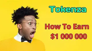 💣#Tokenza presentation EN. Products. Marketing.💸 Passive Income. How to earn $1 000 000📈