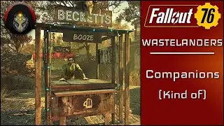 FALLOUT 76 | WASTELANDERS | 
