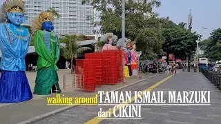 New look of Taman Ismail Marzuki after revitalization ‼️ Trotoar di Cikini ke & TIM ! Walking Around