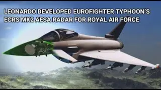 LEONARDO DEVELOPED EUROFIGHTER&rsquo;S ECRS MK2 AESA RADAR #Eurofighter #RoyalAirForce #UK #Bundeswehr